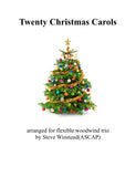 Twenty Christmas Carols for Flexible String Trio