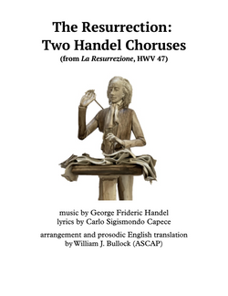 The Resurrection: Two Handel Choruses