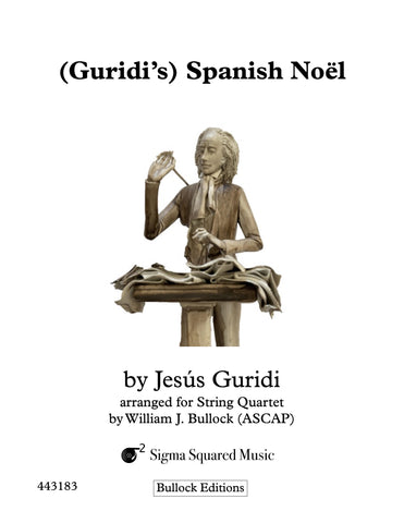 Guridi's Spanish Noel for String Quartet