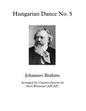 Hungarian Dance No. 5 for Clarinet Quartet/Choir