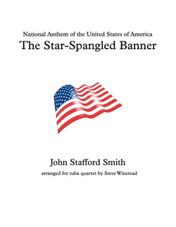 The Star-Spangled Banner for Tuba Quartet or Choir