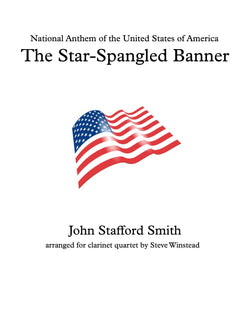 The Star-Spangled Banner for Clarinet Quartet/Choir