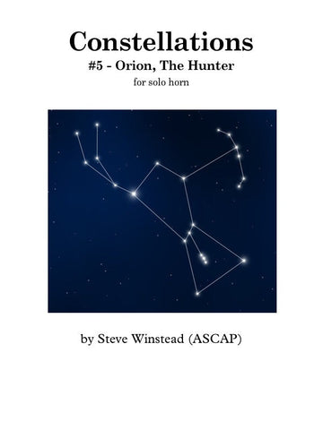 Constellations: #5 - Orion, The Hunter for Solo Horn