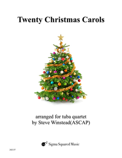 Twenty Christmas Carols for Tuba Quartet