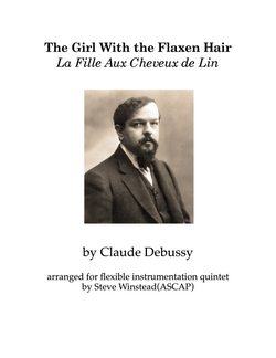 The Girl With the Flaxen Hair for Flexible Instrumentation Quintet