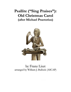 Psallite ("Sing Praises"): Old Christmas Carol for Brass Quintet and Organ or Piano